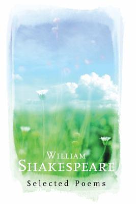 William Shakespeare: Selected Poems by Martin Dodsworth, William Shakespeare