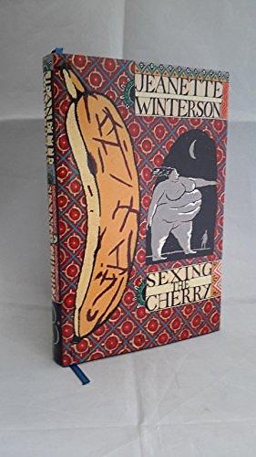 Sexing the Cherry by Jeanette Winterson