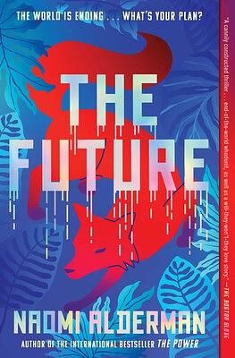 Future, The by Naomi Alderman