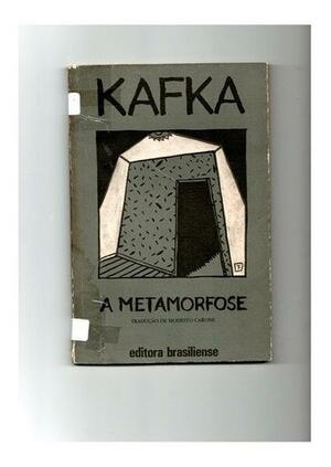 A metamorfose by Franz Kafka