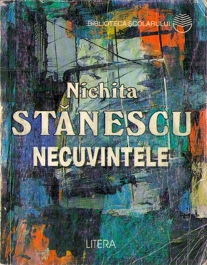 Necuvintele by Nichita Stănescu