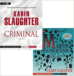 Criminal / Martin Misunderstood by Karin Slaughter