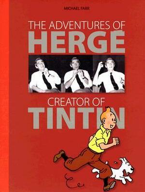 Adventures of Herge by Michael Farr