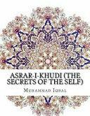 Asrar-I-Khudi by Muhammad Iqbal