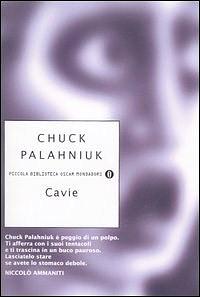 Cavie by Chuck Palahniuk