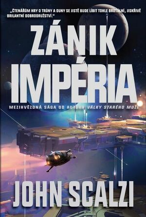 Zánik Impéria by Martin Stočný, John Scalzi