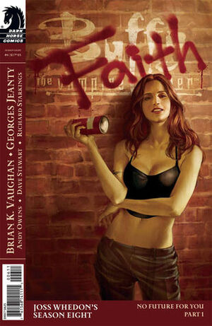 Buffy the Vampire Slayer: No Future for You, Part 1 by Richard Starkings, Georges Jeanty, Brian K. Vaughan, Joss Whedon, Dave Stewart, Andy Owens