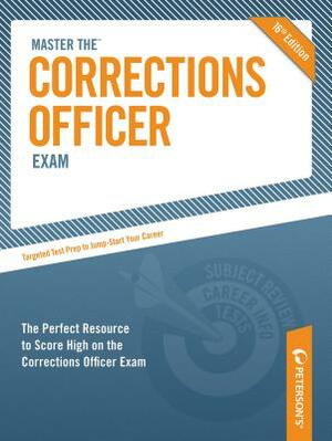 Master the Corrections Officer Exam by Peterson's