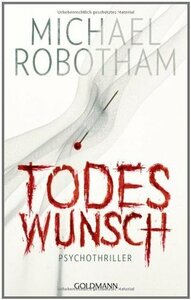 Todeswunsch by Michael Robotham