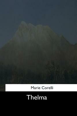 Thelma by Marie Corelli