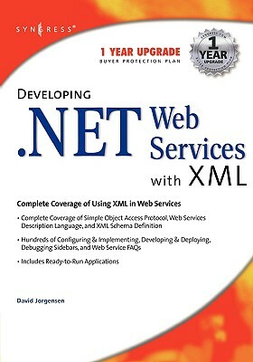 Developing .Net Web Services with XML by Syngress