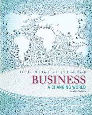 Business with Access Card: A Changing World by O. C. Ferrell