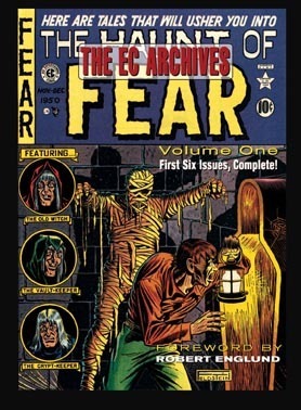 The EC Archives: The Haunt of Fear, Vol. 1 by Al Feldstein, Robert Englund