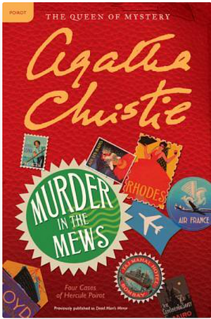 Murder in the Mews by Agatha Christie