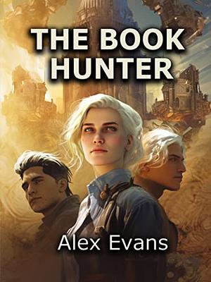 The Book Hunter by Alex Evans