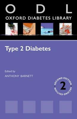 Type 2 Diabetes by Anthony Barnett