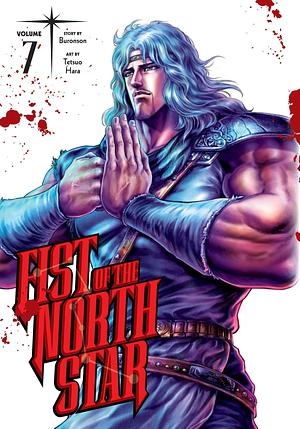 Fist of the North Star, Volume 7 by Buronson