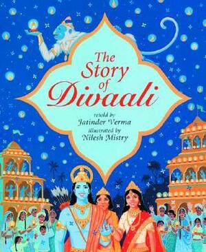 The Story of Divaali by Nilesh Mistry, Jatinder Verma
