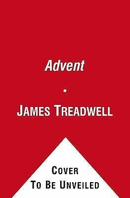 Advent by James Treadwell