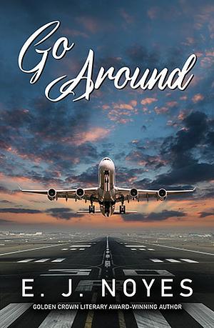 Go Around by E.J. Noyes