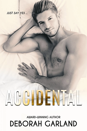 Accidental by Deborah Garland