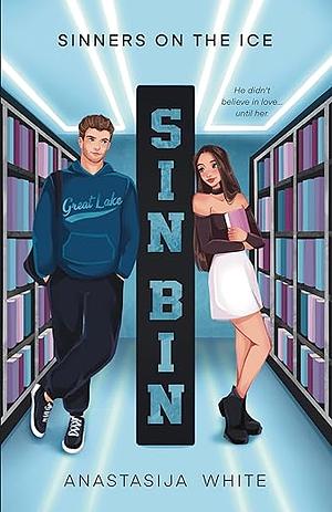 Sin Bin by Anastasija White