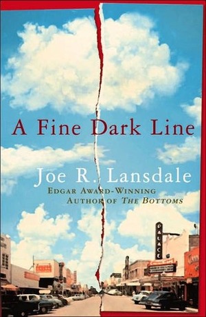 A Fine Dark Line by Joe R. Lansdale