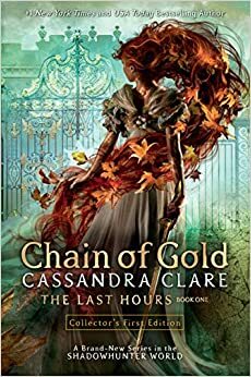 Chain of Gold by Cassandra Clare