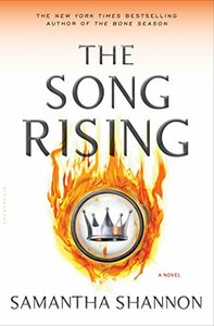 The Song Rising by Samantha Shannon