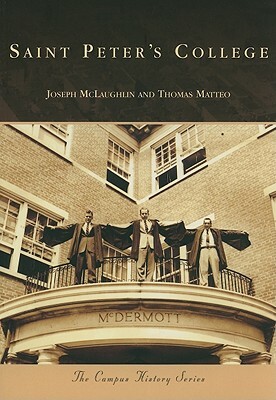 Saint Peter's College by Joseph McLaughlin, Thomas Matteo
