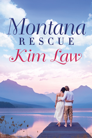 Montana Rescue by Kim Law