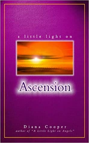 Little Light on Ascension by Diana Cooper