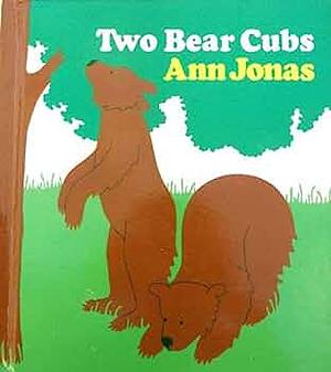 Two Bear Cubs by Ann Jonas