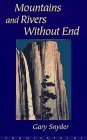 Mountains and Rivers Without End by Gary Snyder