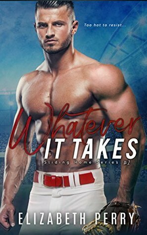 Whatever It Takes by Elizabeth Perry