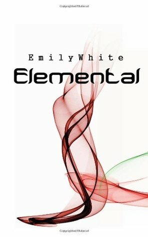 Elemental (The Auri Wars) by Emily White