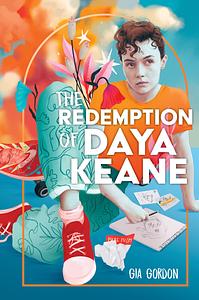 The Redemption of Daya Keane by Gia Gordon