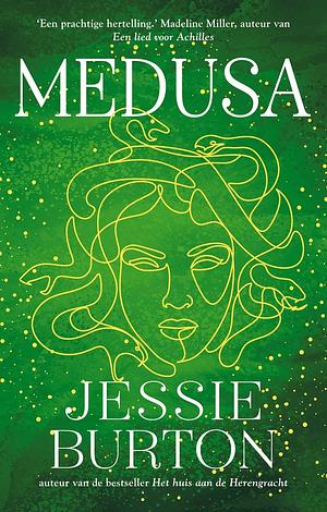 Medusa  by Jessie Burton