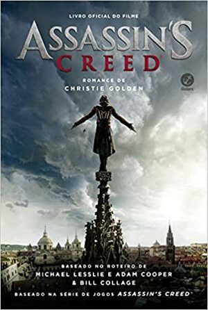 Assassin's Creed: Livro Oficial do Filme by Christie Golden
