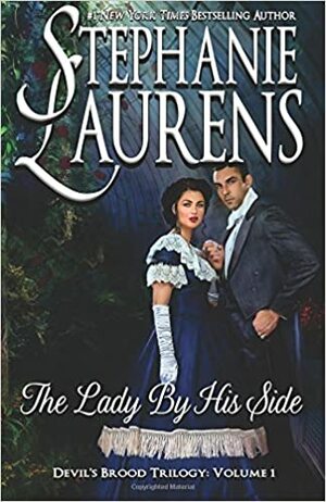 The Lady By His Side by Stephanie Laurens