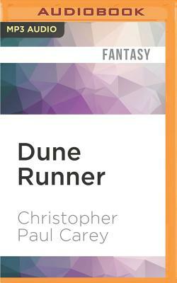 Dune Runner by Christopher Paul Carey