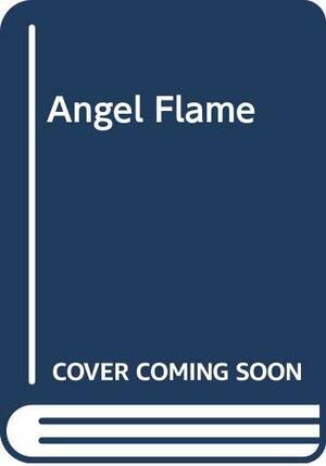 Angel Flame by Eugenia Riley