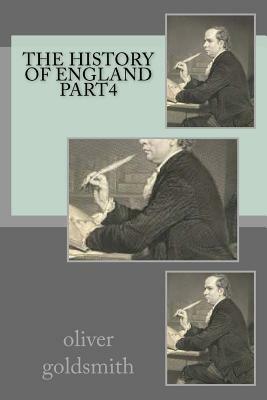 The history of England part4 by Oliver Goldsmith