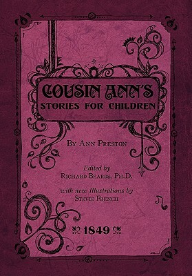 Cousin Ann's Stories for Children by Ann Preston