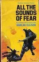 All the Sounds of Fear by Harlan Ellison