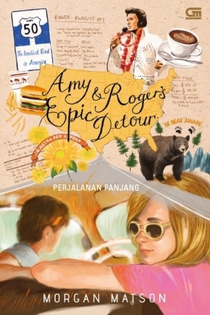 Amy and Roger's Epic Detour - Perjalanan Panjang by Morgan Matson, Nina Andiana