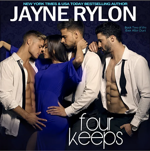 Fourkeeps by Jayne Rylon