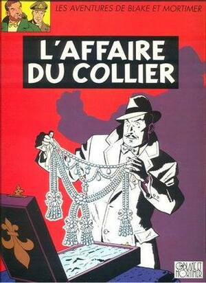 L'Affaire du collier by Edgar P. Jacobs