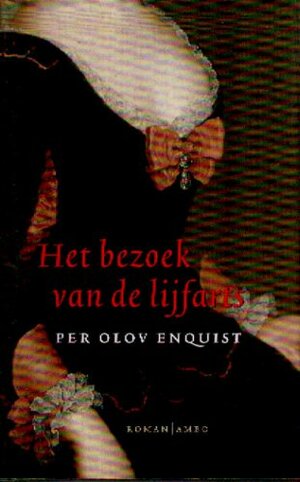 Het bezoek van de lijfarts by Per Olov Enquist