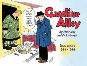 Gasoline Alley: Daily Comics, Volume 1 (1964-1966) by Rick Norwood, Dean Mullaney, Frank King, Dick Moores, Lorraine Turner